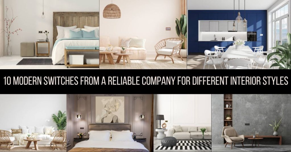 10 modern switches from a reliable company for different interior styles